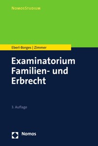 Examinatorium Familien- und Erbrecht - Christina Eberl-Borges - E-Book