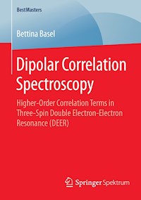 Dipolar Correlation Spectroscopy - Bettina Basel - E-Book