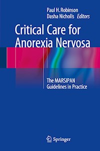 Critical Care for Anorexia Nervosa - - E-Book