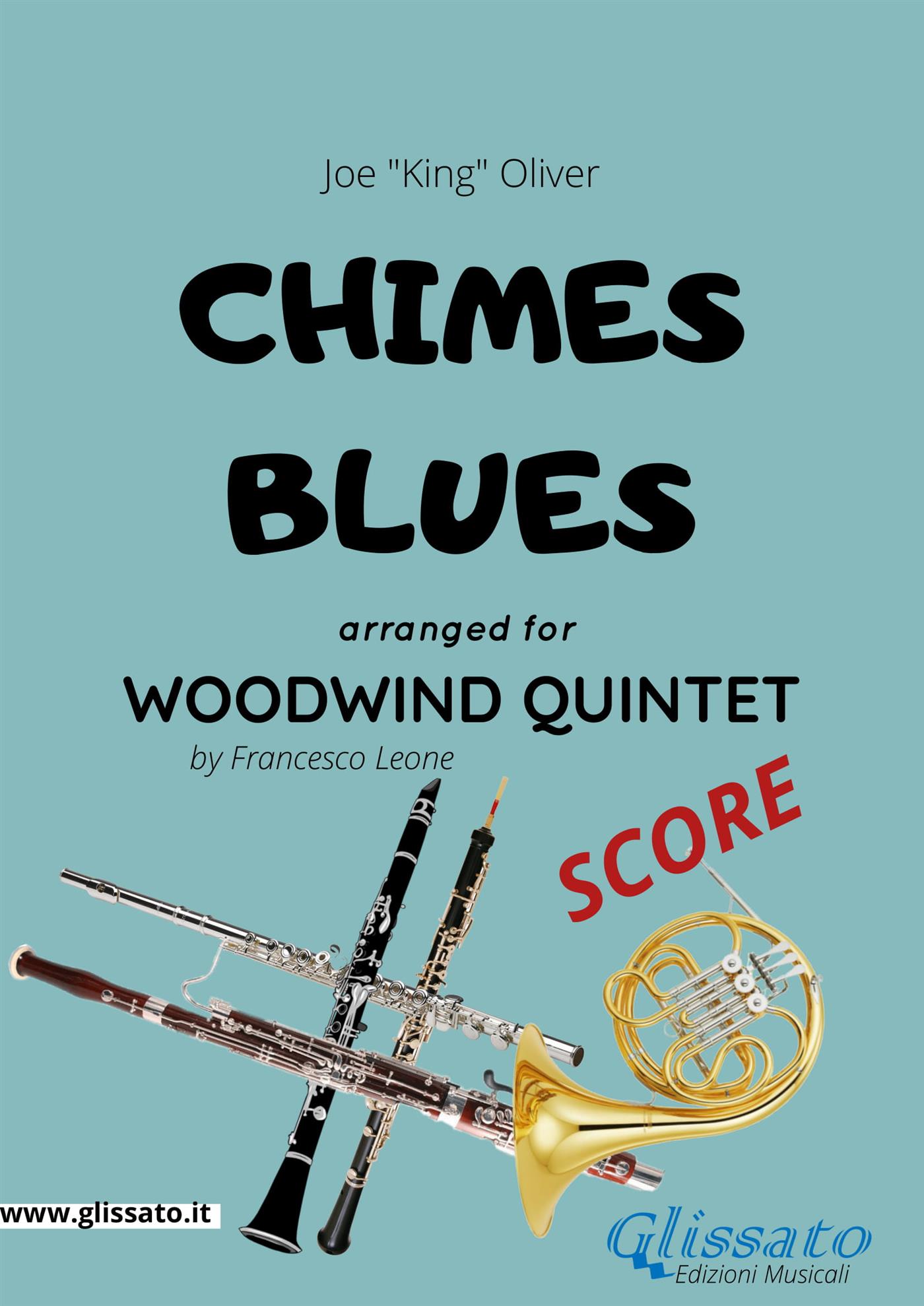 Chimes Blues - Woodwind Quintet SCORE - Joe "King" Oliver - E-Book