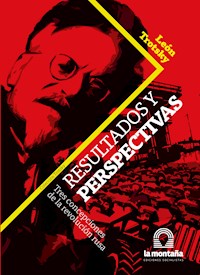 Resultados y perspectivas - Trotsky Léon - E-Book