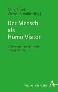 Der Mensch als Homo Viator -  - E-Book