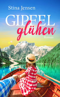 Gipfelglühen - Stina Jensen - E-Book