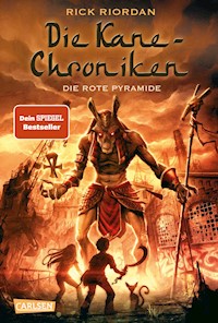 Die Kane Chroniken 1 Die Rote Pyramide Rick Riordan E Book Legimi Online