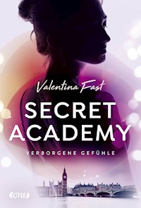 Secret Academy - Verborgene Gefühle (Band 1) - Valentina Fast - E-Book