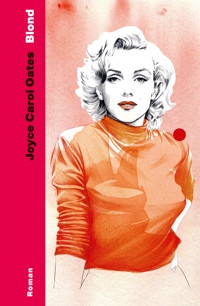 Blond - Joyce Carol Oates - E-Book