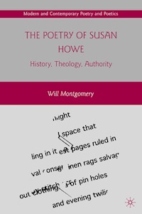 The Poetry of Susan Howe - W. Montgomery - E-Book