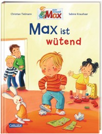 Max-Bilderbücher: Max ist wütend - Christian Tielmann - E-Book