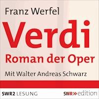Verdi - Franz Werfel - Hörbuch
