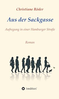 Aus der Sackgasse - Christiane Röder - E-Book