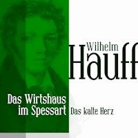Das Wirtshaus im Spessart 2 - Wilhelm Hauff - Hörbuch