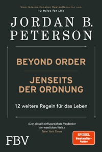 Beyond Order – Jenseits der Ordnung - Jordan B. Peterson - E-Book