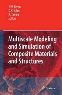 Multiscale Modeling and Simulation of Composite Materials and Structures -  - E-Book