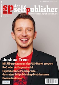 der selfpublisher 27, 3-2022, Heft 27, September 2022 - Joshua Tree - E-Book