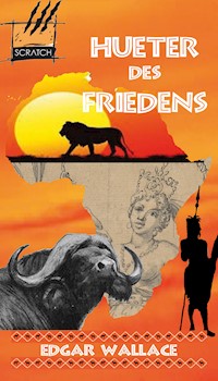 Hüter des Friedens - Edgar Wallace - E-Book