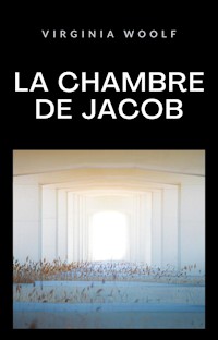 La chambre de Jacob (traduit) - Virginia Woolf - E-Book
