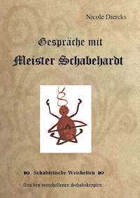 Gespräche mit Meister Schabehardt - Nicole Diercks - E-Book