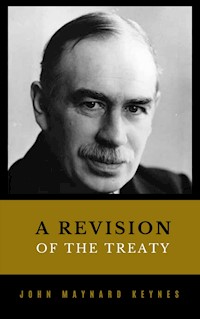 A Revision of the Treaty - John Maynard - E-Book