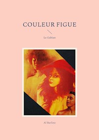 Couleur figue - Al Barlino - E-Book