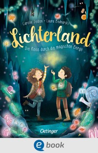 Lichterland 2. Die Reise durch die magischen Berge - Carolin Jelden - E-Book