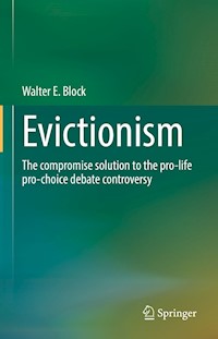 Evictionism - Walter E. Block - E-Book