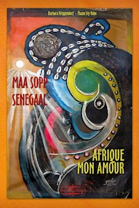 Maa sopp Senegaal - - Barbara Krippendorf - E-Book