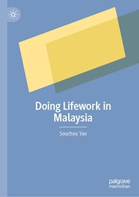 Doing Lifework in Malaysia - Souchou Yao - E-Book