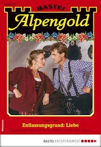 Alpengold 327 - Toni Eibner - E-Book