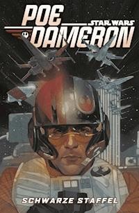 Star Wars  - Poe Dameron - Schwarze Staffel - Charles Soule - E-Book
