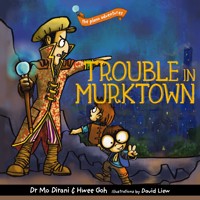 Trouble in Murktown - Hwee Goh - Hörbuch
