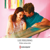 Dulce atracción - Liz Fielding - Hörbuch