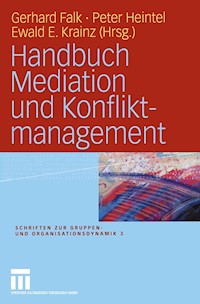 Handbuch Mediation und Konfliktmanagement - - E-Book
