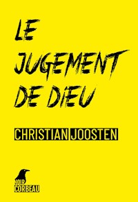 Le Jugement de Dieu - Christian Joosten - E-Book