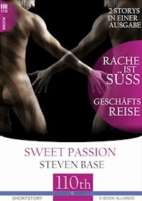 Rache ist süß-Geschäftsreise - Steven Base - E-Book