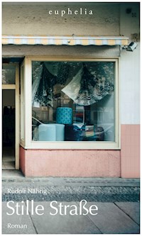 Stille Straße - Rudolf Nährig - E-Book