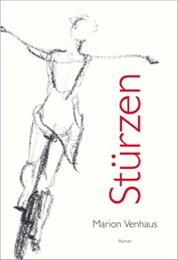 Stürzen - Marion Venhaus - E-Book