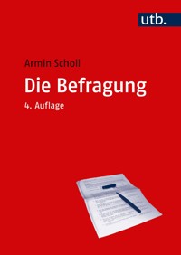 Die Befragung - Armin Scholl - E-Book
