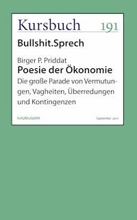 Poesie der Ökonomie - Birger P. Priddat - E-Book