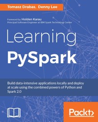 Learning PySpark - Tomasz Drabas - E-Book