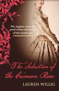 The Seduction of the Crimson Rose - Lauren Willig - E-Book
