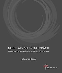 Gebet als Selbstgespräch - Johannes Kopp - E-Book