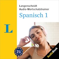 Langenscheidt Audio-Wortschatztrainer Spanisch 1 - Langenscheidt-Redaktion - Hörbuch