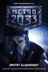 Metro 2033 - Dmitry Glukhovsky - E-Book