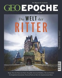 GEO Epoche 94/2018 - Die Welt der Ritter - GEO EPOCHE Redaktion - E-Book