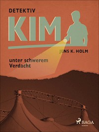 Detektiv Kim unter schwerem Verdacht - Jens K. Holm - E-Book