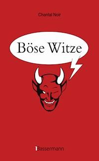 Böse Witze -  - E-Book