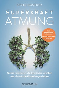 Superkraft Atmung - Richie Bostock - E-Book
