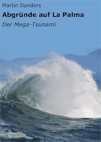 Abgründe auf La Palma - Martin Danders - E-Book