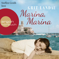 Marina, Marina (Ungekürzte Lesung) - Grit Landau - Hörbuch