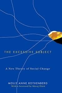 The Excessive Subject - Molly Anne Rothenberg - E-Book